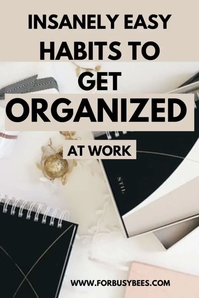 habits to get organized