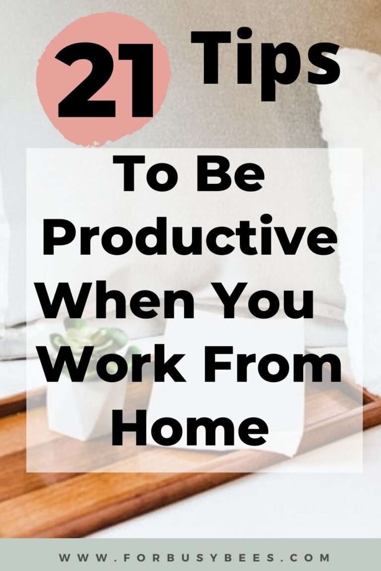 21 Tips for work-life balance while working from home - For Busy Bee's