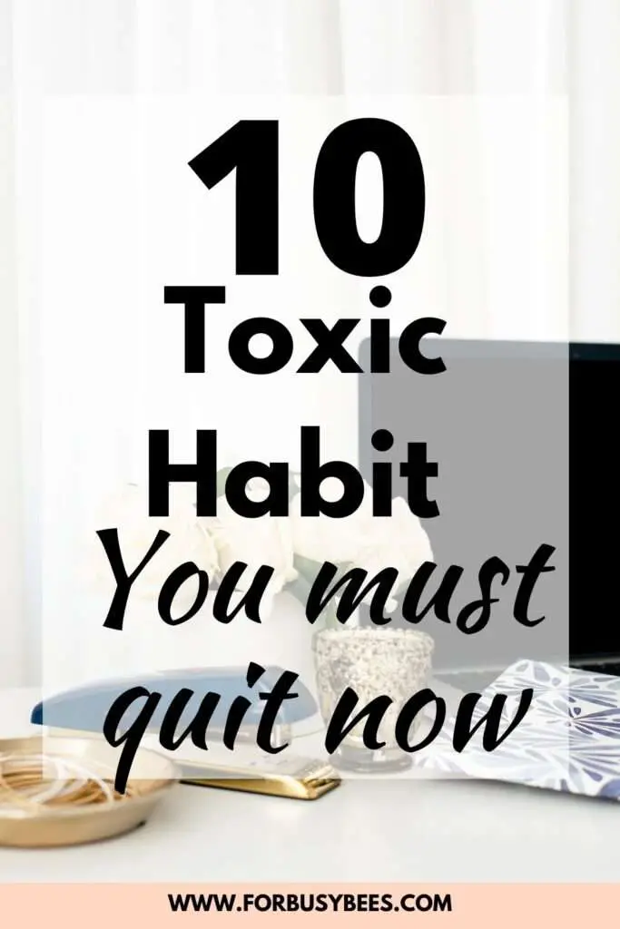 toxic habit to quit