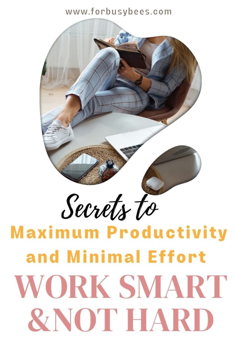12 Smart Strategies to Help You Work Smarter, Not Harder - For Busy Bee's