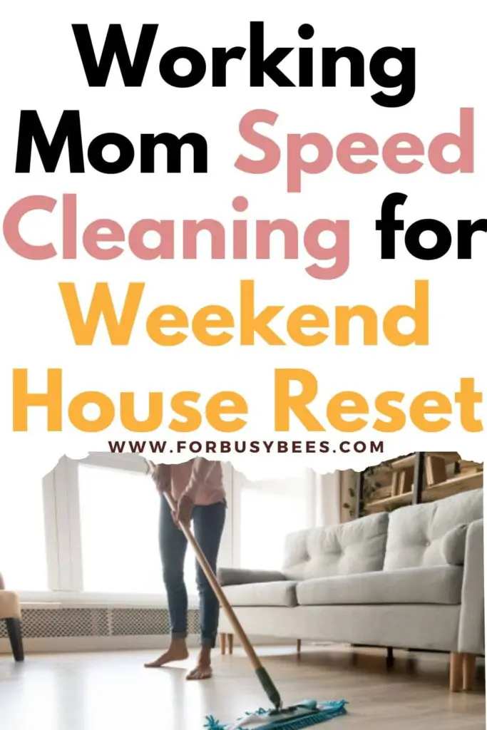 working mom speed cleaning 