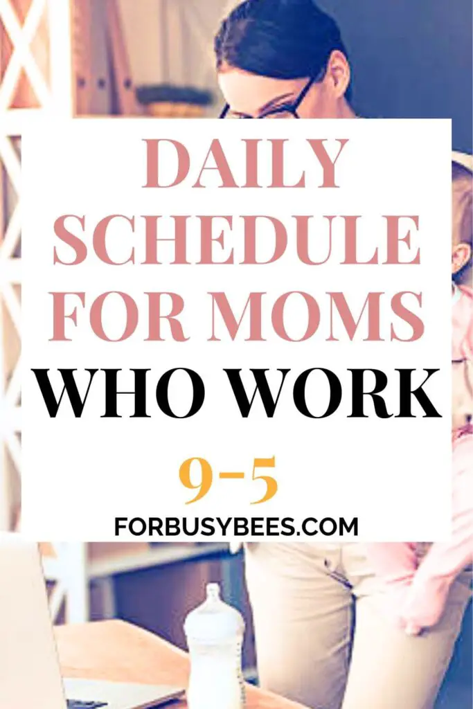 Daily Routine For Working Moms