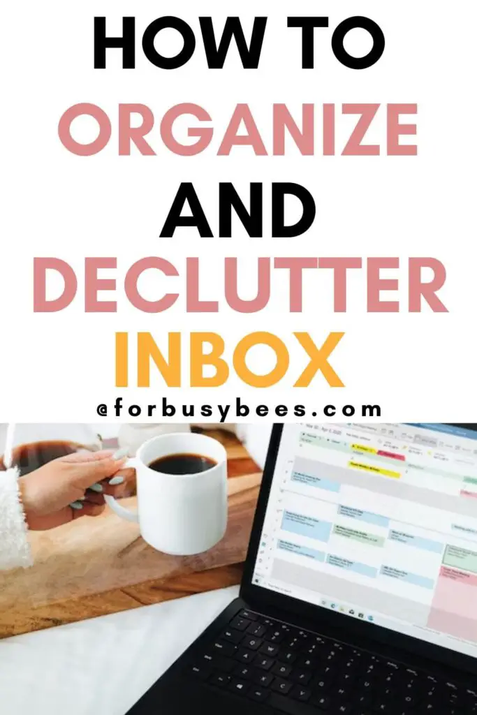 How to organize and declutter emails