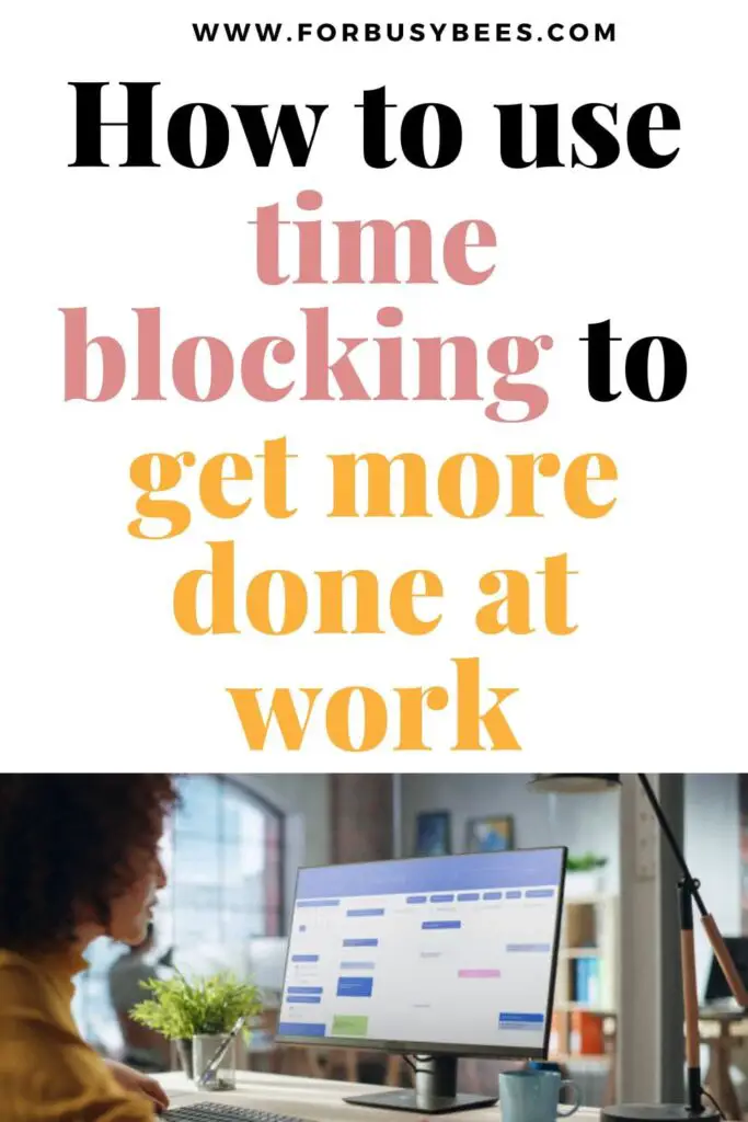 time blocking to get work done