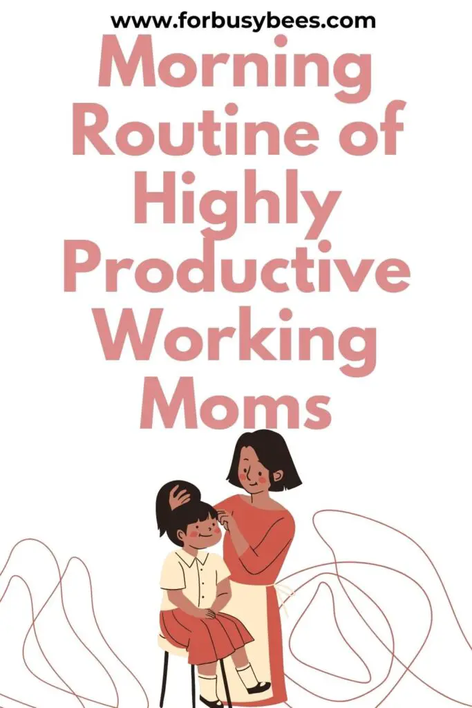 Working mom morning routine