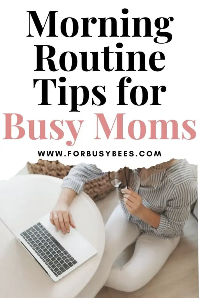 morning routine tips for busy mom