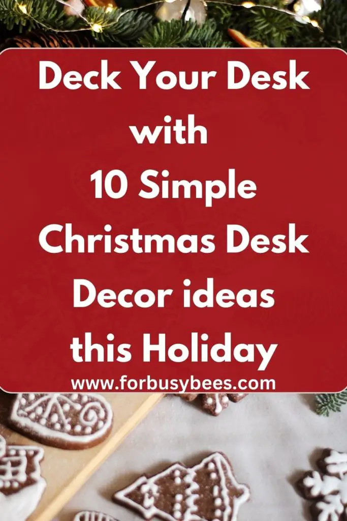 Holiday Desk decor ideas
