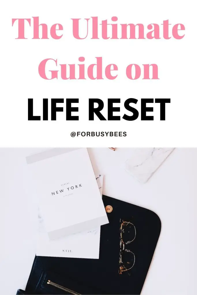 Ultimate guide on life reset