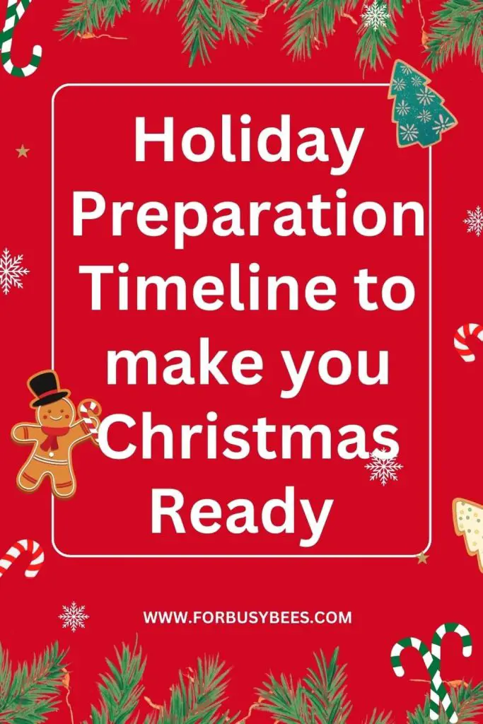 Holiday preparation timeline