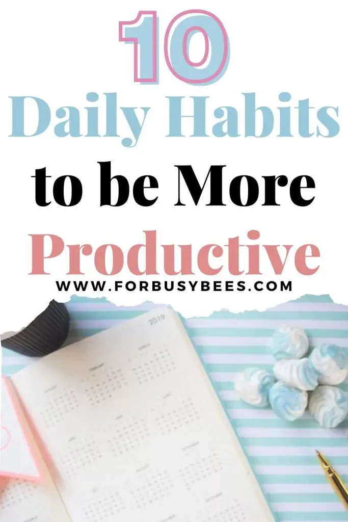 10 Productive habits