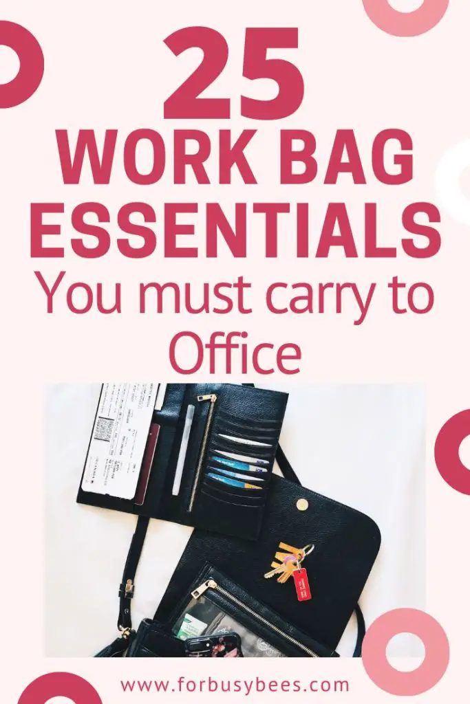 25 work bag essentials
