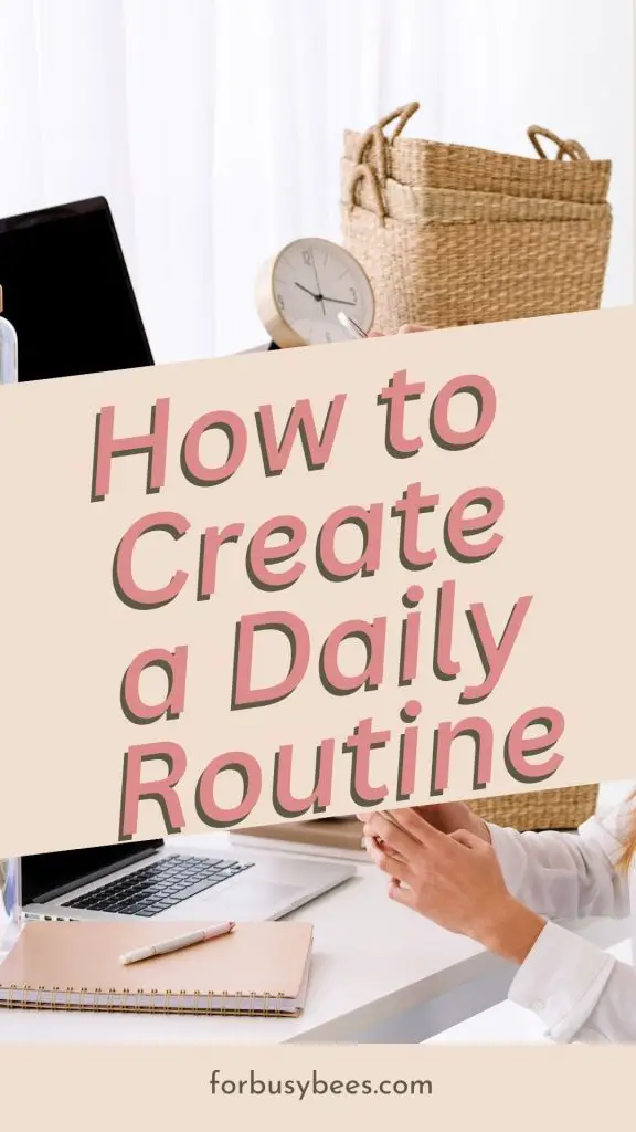 how to create daily routine