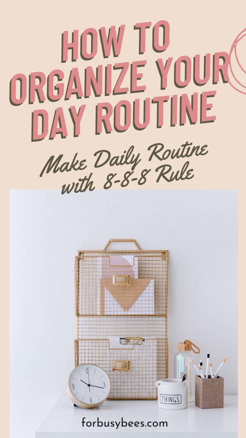 How to Create a Daily Routine Schedule to Organize Your Day with the 8 ...