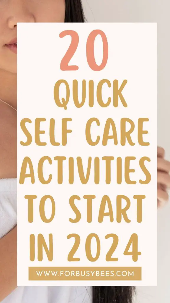 quick self care activities for 2024