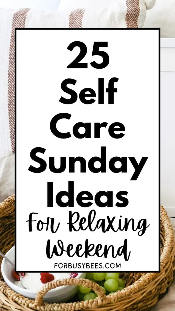 Self care sunday ideas