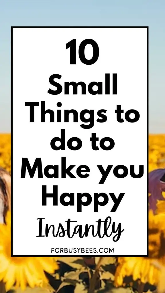 small things to make you happy
